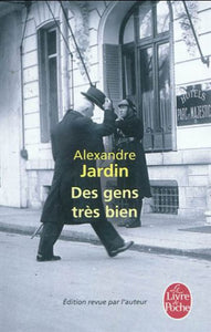 JARDIN, Alexandre: Des gens très bien