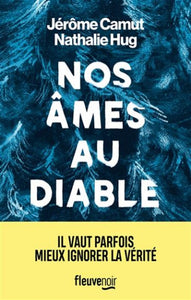 CAMUT, Jérôme; HUG, Nathalie: Nos âmes au diable