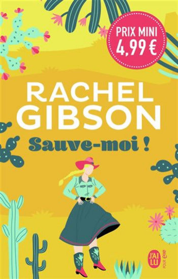 GIBSON, Rachel: Sauve-moi