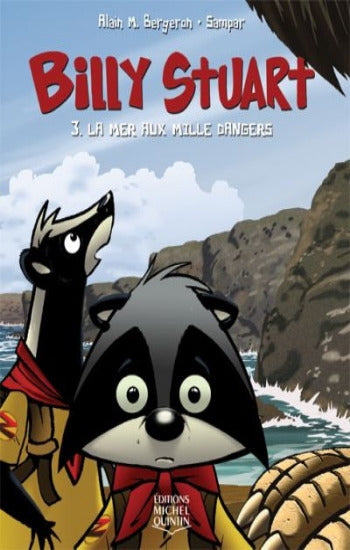 BERGERON, Alain M.; SAMPAR: Billy Stuart  Tome 3 : La mer aux milles dangers