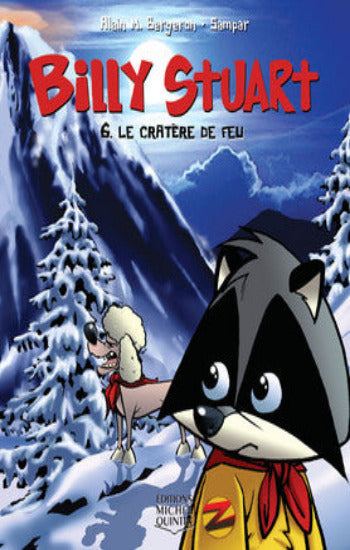 BERGERON, Alain M.; SAMPAR: Billy Stuart  Tome 6 : Le cratère de feu
