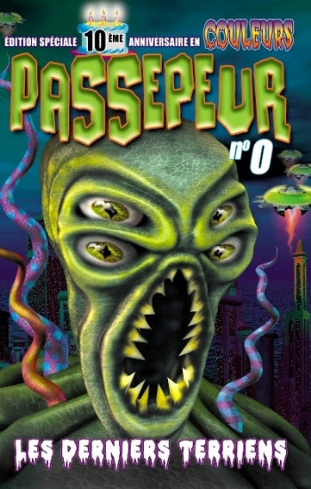 PETIT, Richard: Passepeur  Tome 0 : Les derniers terriens (Édition spéciale 10e anniversaire)