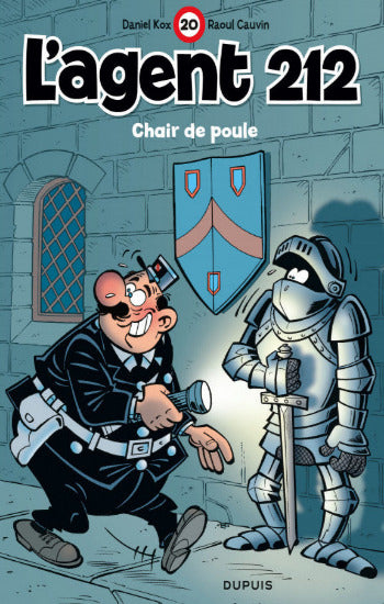 KOX, Daniel; CAUVIN, Raoul: L'agent 212  Tome 20 : Chair de poule