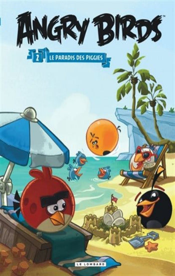 COLLECTIF: Angry birds  Tome 2 : Le paradis des piggies