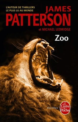 PATTERSON, James; LEDWIDGE, Michaël: Zoo