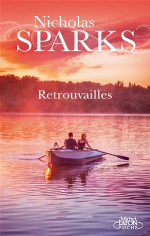 SPARKS, Nicholas: Retrouvailles