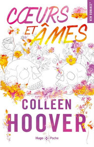 HOOVER, Colleen: Coeurs et âmes