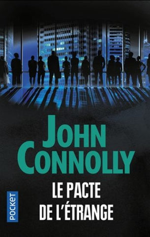 CONNOLLY, John: Le pacte de l'étrange