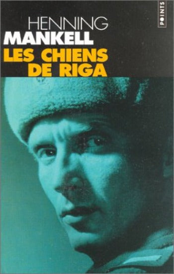 MANKELL, Henning: Les chiens de Riga