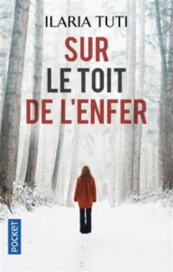 TUTI, Ilaria: Sur le toît de l'enfer