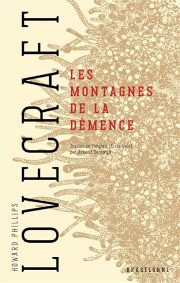 LOVECRAFT, Howard Phillips: Les montagnes de la démence