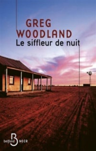 WOODLAND, Greg; Le siffleur de nuit