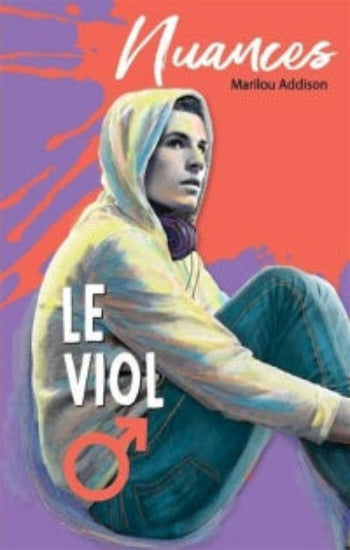 ADDISON, Marilou: Le viol