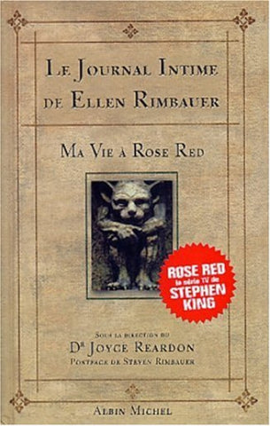 REARDON, Joyce Dr: Le journal intime de Ellen Rimbauer : Ma vie à Rose Red (Couverture rigide)