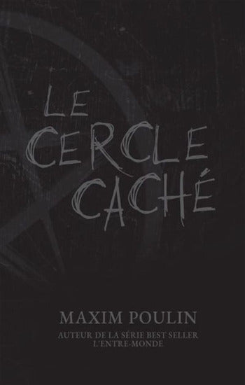 POULIN, Maxim: Le cercle caché
