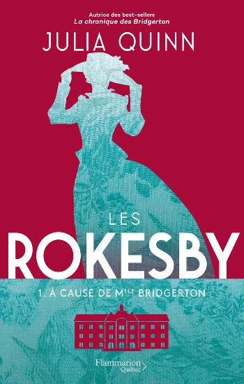 QUINN, Julia: Les Rokesby (4 volumes)