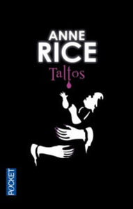 RICE, Anne: La saga des sorcières - Tome 3 : Taltos