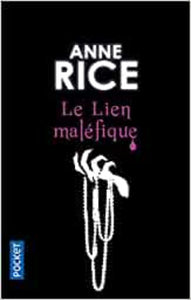 RICE, Anne: La saga des sorcières (3 volumes)