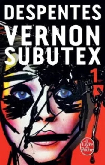 DESPENTEES, Virginie: Vernon Subutex (3 volumes)