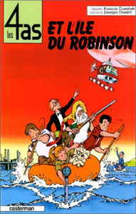 CRAENHALS, François; CHAULET, Georges: Les 4 as  Tome 9 : Les 4 as et l'île du Robinson