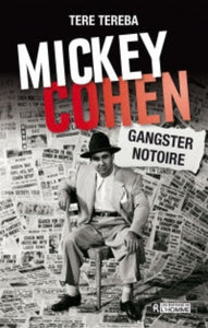 TEREBA, Tere: Mickey Cohen - gangster notoire