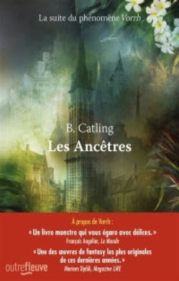 CATLING, B.: Vorrh Tome 2 : Les Ancêtres