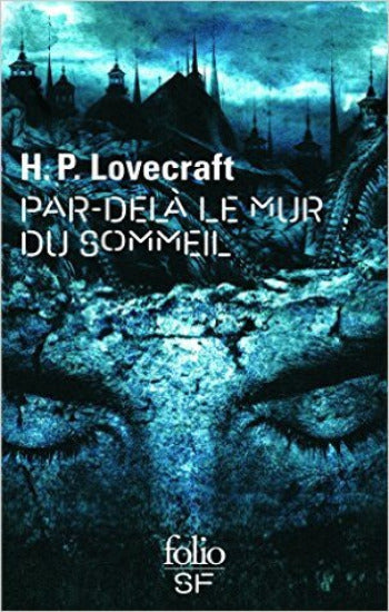 LOVECRAFT, H.P.: Par-delà le mur du sommeil