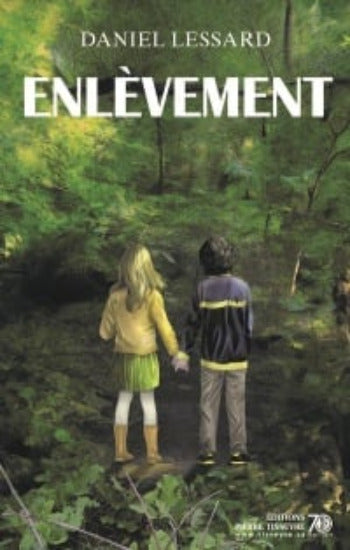 LESSARD, Daniel: Enlèvement