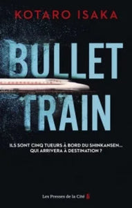 ISAKA, Kotaro: Bullet train
