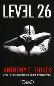 ZUIKER, Anthony E.: Level 26 (3 volumes)