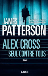 PATTERSON, James: Alex Cross, seul contre tous