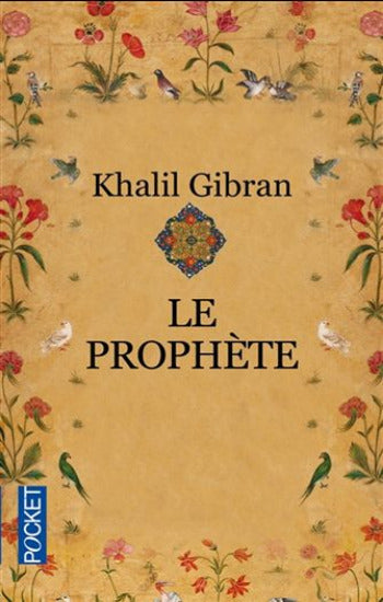GIBRAN, Khalil: Le prophète