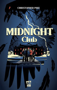 PIKE, Christopher: Midnight club