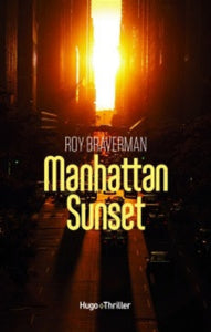 BRAVERMAN, Roy: Manhattan Sunset