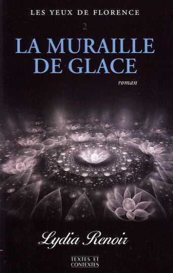 RENOIR, Lydia: Les yeux de Florence (5 volumes)