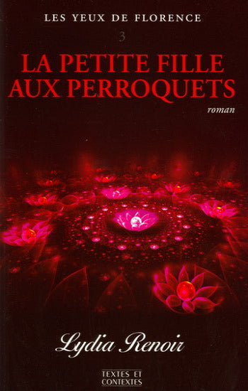 RENOIR, Lydia: Les yeux de Florence (5 volumes)