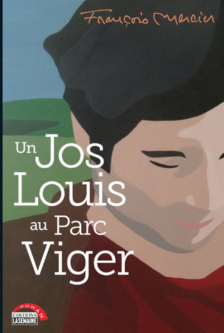 MERCIER, François: Un Jos Louis au parc viger