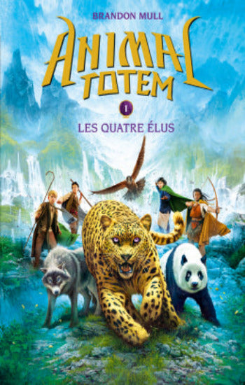 MULL, Brandon Animal totem  Tome 1 : Les quatre élus