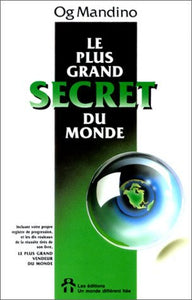 MANDINO, Og: Le plus grand secret du monde