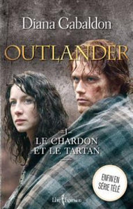 GABALDON, Diana: Outlander Tome 1 : Le chardon et le tartan
