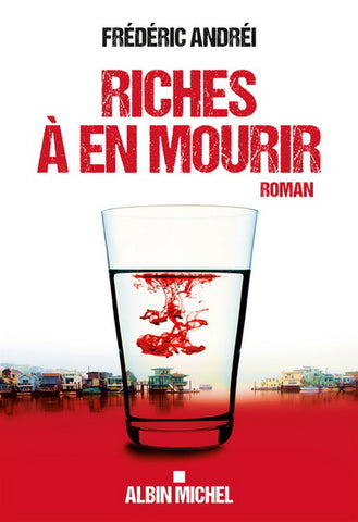 ANDRÉI, Frédéric: Riches à en mourir