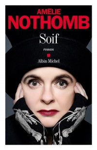 NOTHOMB, Amélie: Soif