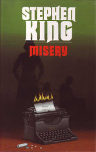KING, Stephen: Misery (couverture rigide)